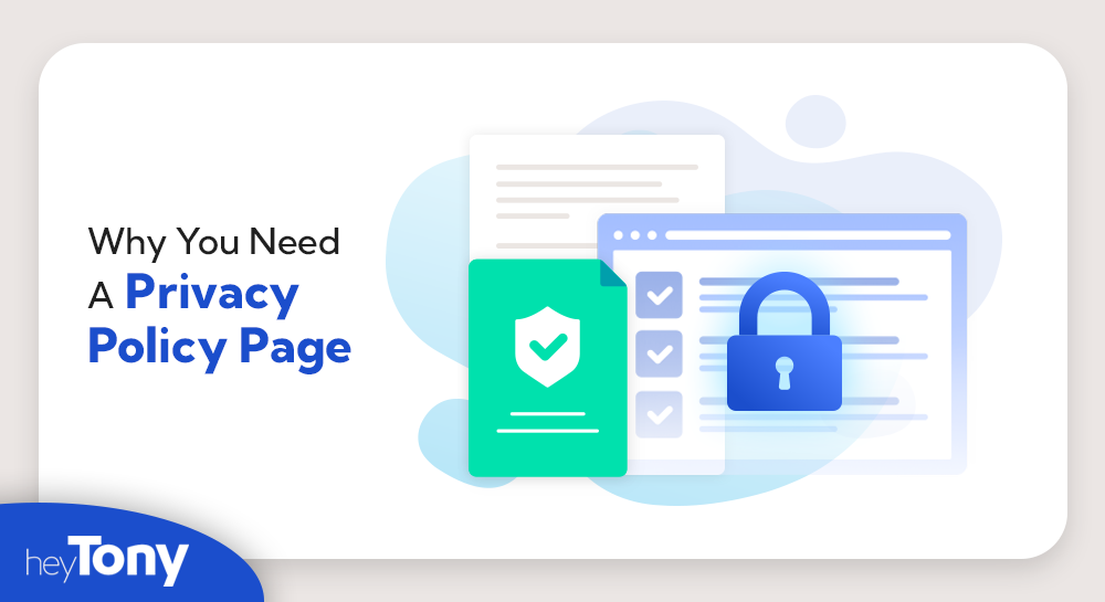 why you need a privacy policy page