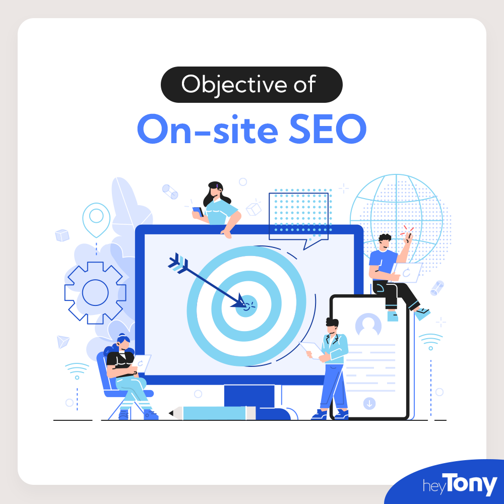 Text that says: Objective of On-site SEO, with a 2D graphic below of four tech employees working on different aspects of a project.