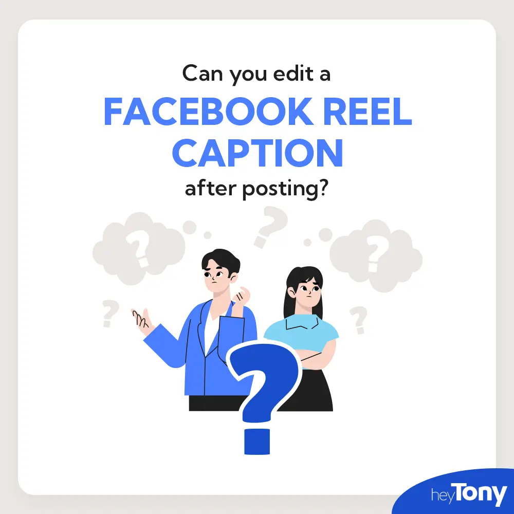 Illustration of two people surrounded by question marks with the text “Can you edit a Facebook Reel caption after posting_” representing how to change or update captions on Facebook Reels